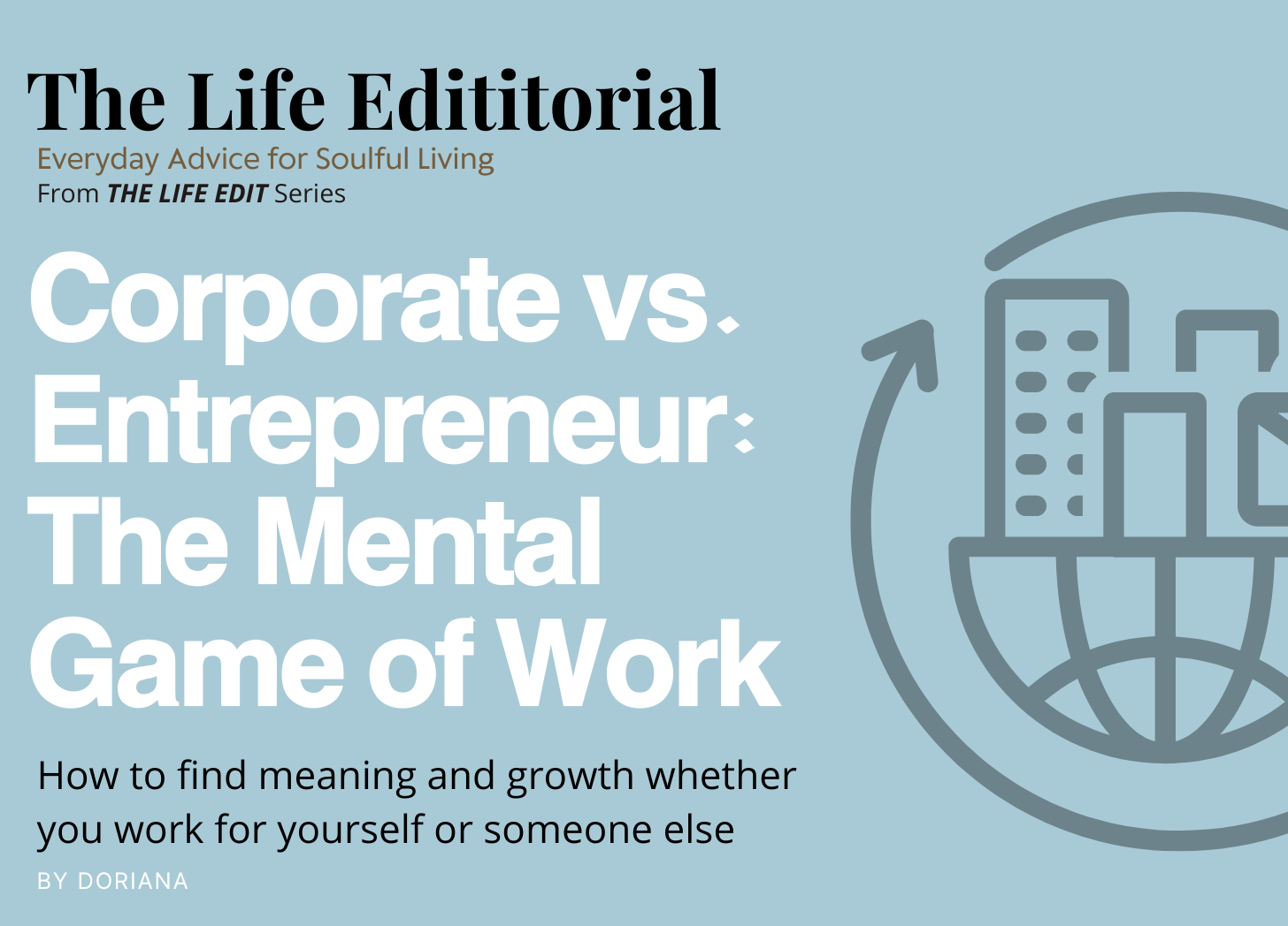 Corporate vs. Entrepreneur: The Mental Game of Work