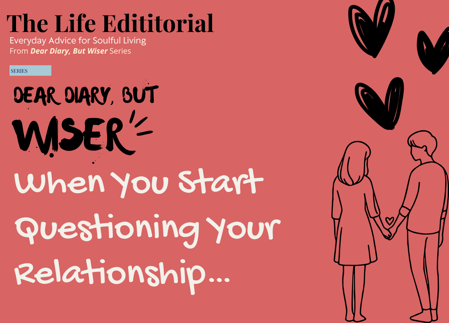 When You Start Questioning Your Relationship…